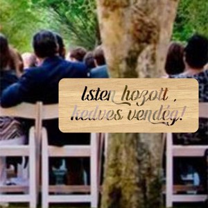 Isten hozott - esküvői tábla  - esküvő - dekoráció - helyszíni dekor - Meska.hu