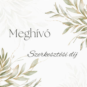 Meghívó szerkesztési díj , Esküvő, Meghívó & Kártya, Meghívó, Fotó, grafika, rajz, illusztráció, MESKA