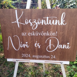 Köszöntünk az esküvőnkön - tábla 60x40cm, Esküvő, Dekoráció, Tábla & Jelzés, Famegmunkálás, MESKA