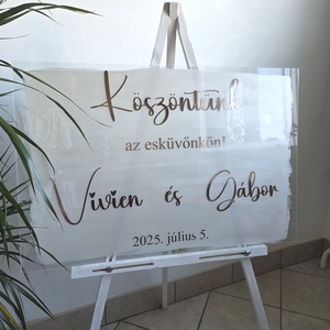 Köszöntünk az esküvőnkön -plexi  tábla 50x75cm , , Mindenmás, MESKA