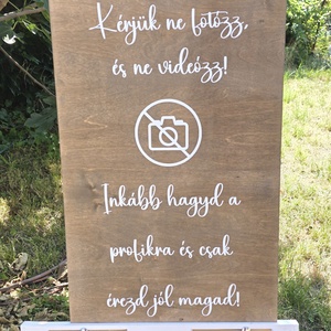 Kérjük ne fotózz- tábla 60x40cm, Esküvő, Dekoráció, Tábla & Jelzés, Famegmunkálás, MESKA
