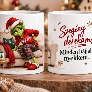 Grincs bögre - szegény derekam - otthon & életmód - konyhafelszerelés, tálalás - tálalás - bögre & csésze - Meska.hu