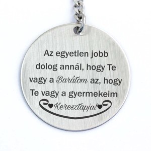 Te vagy a Barátom és Keresztapa acél medálos kulcstartó, Táska & Tok, Kulcstartó & Táskadísz, Kulcstartó, , MESKA