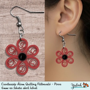 Csodaszép Álom Quilling technikával készült piros lógós fülbevaló - ékszer - fülbevaló - lógó fülbevaló - Meska.hu