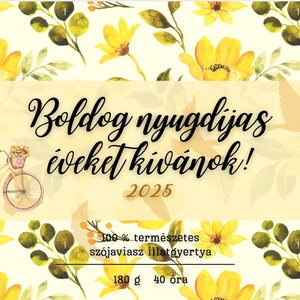 Egyedi, Boldog nyugdíjas éveket tégelyes gyertya ajándék - otthon & életmód - gyertya, illat, aroma - gyertya - Meska.hu