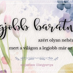 Legjobb barátnő illatgyertya ajándék - otthon & életmód - gyertya, illat, aroma - gyertya - Meska.hu