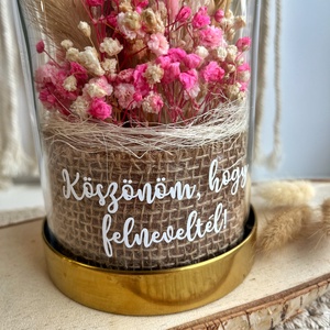 Örökvirág búra KÖSZÖNÖM, HOGY FELNEVELTÉL! felirattal - esküvő - emlék & ajándék - szülőköszöntő ajándék - Meska.hu