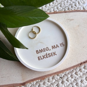 BMEG, MA IS ELKÉSEK - kis tálka - otthon & életmód - dekoráció - asztal és polc dekoráció - dekorációs tál, tartó - Meska.hu BMEG, MA IS ELKÉSEK - kis tálka - otthon & életmód - dekoráció - asztal és polc dekoráció - dekorációs tál, tartó - Meska.hu