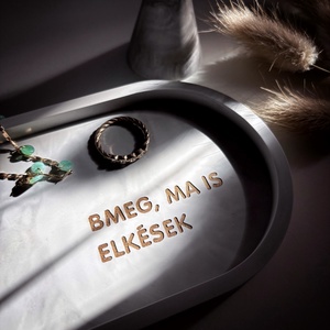 BMEG, MA IS ELKÉSEK - közepes tálka - Meska.hu