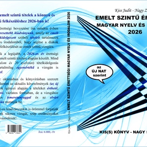 Kidolgozott érettségi tételek könyv 2026 (EMELT SZINTŰ) - könyv & zene - könyv - Meska.hu