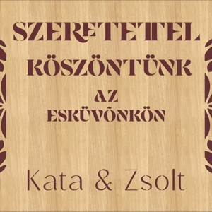 Esküvői Üdvözlő Tábla � Egyedi Gravírozott Fa Dekoráció - Meska.hu