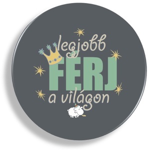 Kerek mágnes apukáknak és papáknak, nagypapáknak, férjnek - otthon & életmód - konyhafelszerelés, tálalás - konyhai dekoráció - hűtőmágnes - Meska.hu
