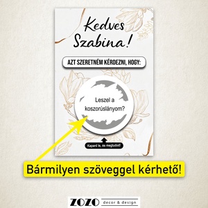 Keresztszülő tanú koszorúslány felkérő baba bejelentő egyedi kaparós sorsjegy lap kártya személyre szabott szöveggel - otthon & életmód - papír, írószer - ajándékozás kellékei - ajándék sorsjegy - Meska.hu