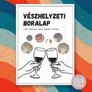 Vészhelyzeti boralap! - Vicces pénzátadó képkeret borrajongóknak - Meska.hu